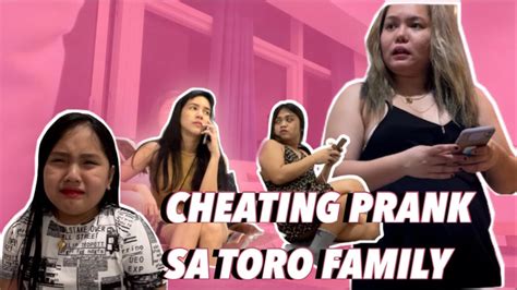 CHEATING PRANK SA TORO FAMILY .